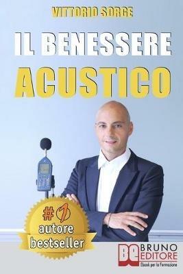 Il benessere acustico - Vittorio Sorge - ebook