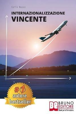 Internazionalizzazione vincente - Carlo Russo - ebook