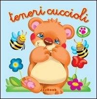 Teneri cuccioli. Ediz. illustrata - copertina