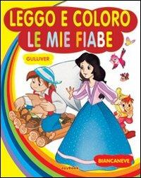 Gulliver-Biancaneve. Ediz. illustrata - copertina