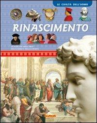 Il rinascimento. Ediz. illustrata - copertina