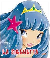 La sirenetta. Ediz. illustrata - copertina