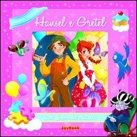 Hansel e Gretel. Ediz. illustrata - copertina