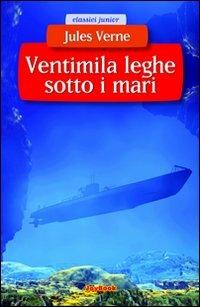 Ventimila leghe sotto i mari - Jules Verne - copertina