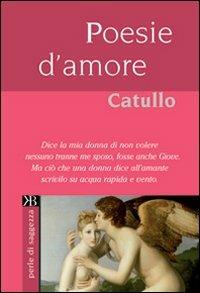 Poesie d'amore - G. Valerio Catullo - copertina
