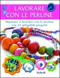 Lavorare con le perline - Liz Thornton - copertina