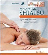 Il massaggio shiatsu - Vanessa Bini - copertina
