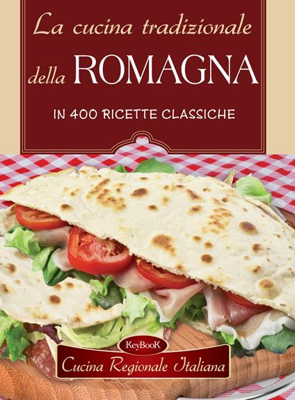 La cucina tradizionale della Romagna - copertina