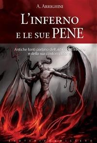 L' inferno e le sue pene - A. Arrighini - ebook