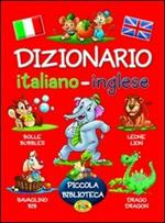 Dizionario italiano-inglese. Ediz. bilingue