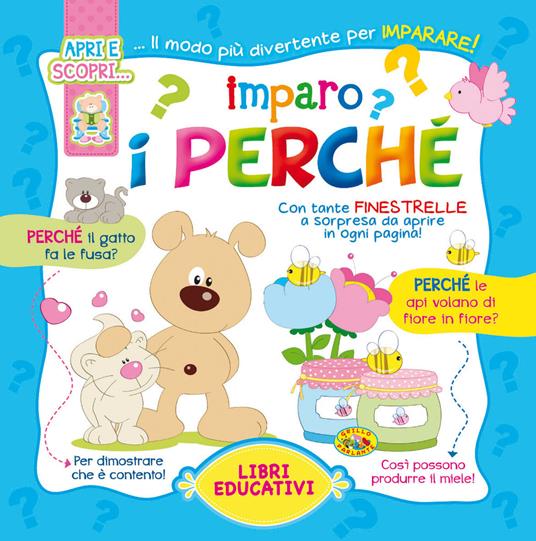 Imparo i perché. Ediz. illustrata - copertina