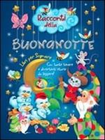 Racconti della buonanotte. Ediz. illustrata