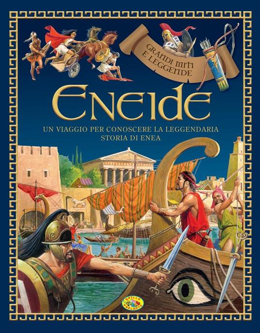 Eneide - Libro - Grillo Parlante - Grandi miti e leggende