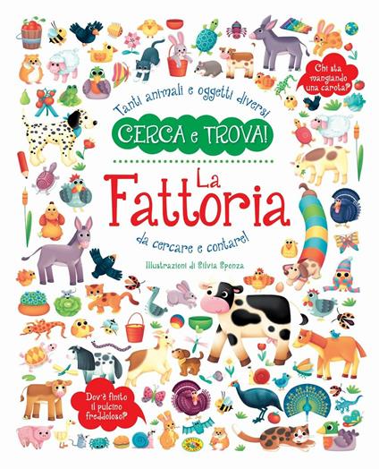 La fattoria. Ediz. a colori - Silvia Sponza - copertina