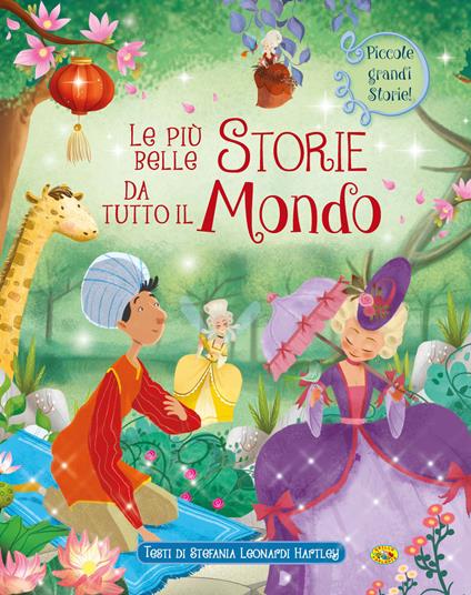 Le più belle storie da tutto il mondo - Stefania Leonardi Hartley - copertina