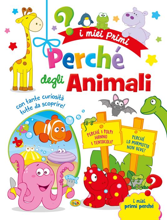 I miei primi perché degli animali - copertina