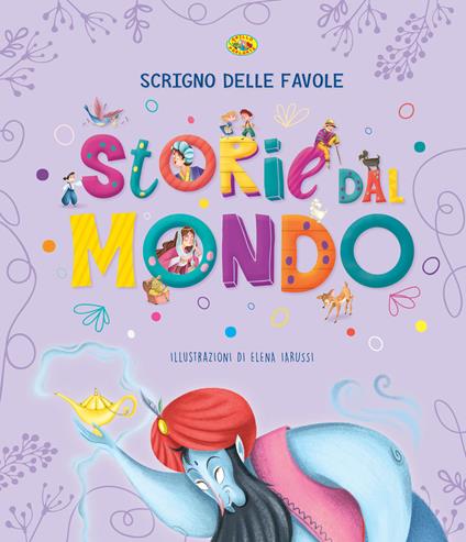 Storie dal mondo. Scrigno delle favole - copertina