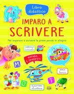 Imparo a scrivere. Ediz. a colori