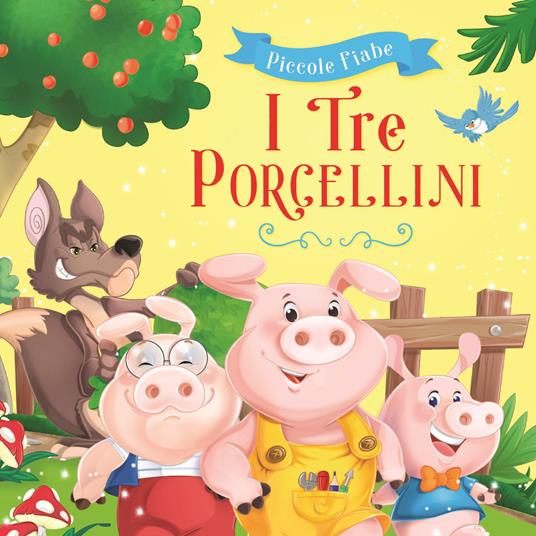 I tre porcellini. Ediz. illustrata - copertina