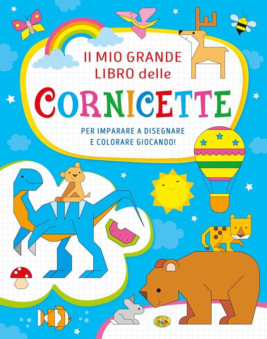 Il mio grande libro delle cornicette. Ediz. a colori - copertina