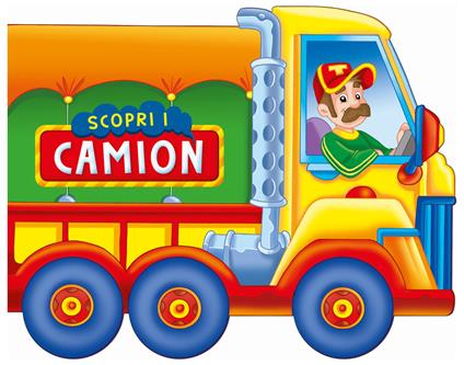 Scopri i camion. Ediz. a colori - copertina