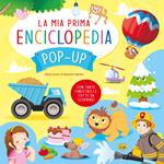 La mia prima enciclopedia. Ediz. a colori