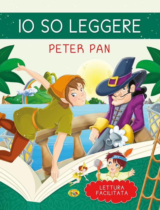 Peter Pan. Io so leggere. Ediz. a colori - Libro - Grillo Parlante - | IBS