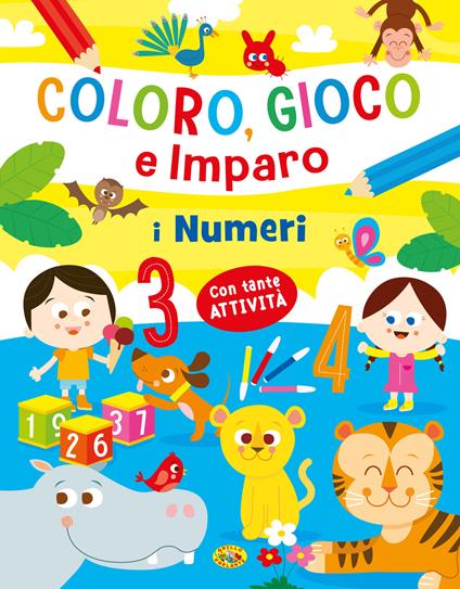 I numeri. Coloro, gioco e imparo. Ediz. a colori - copertina