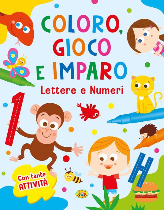 Lettere e numeri. Coloro, gioco e imparo. Ediz. a colori. Con pennarelli - copertina