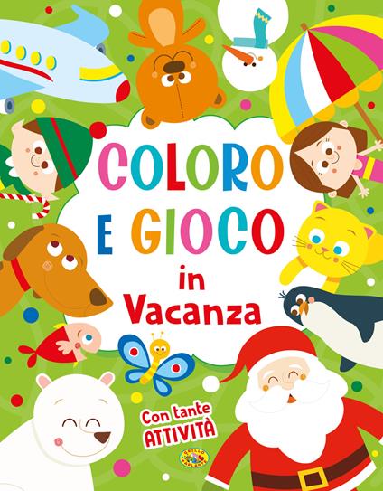 Coloro e gioco in vacanza. Ediz. a colori - copertina