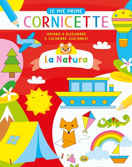 La natura. Le mie prime cornicette. Ediz. a colori - Gianni Caputo - copertina