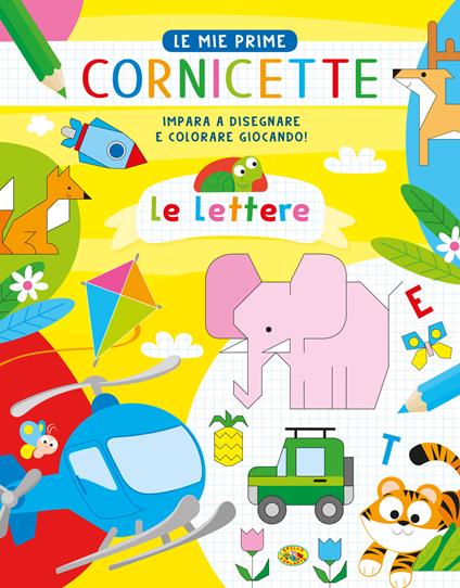 Le lettere. Le mie prime cornicette. Ediz. a colori - Gianni Caputo - copertina