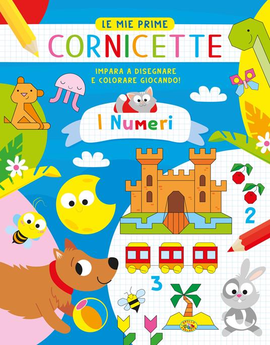 I numeri. Le mie prime cornicette. Ediz. a colori - Gianni Caputo - copertina