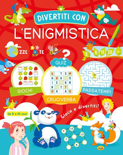 Divertiti con l'enigmistica 8-10 anni - copertina