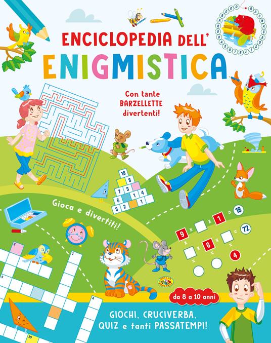 Enciclopedia dell'enigmistica. Da 8-10 anni - copertina