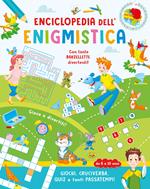Enciclopedia dell'enigmistica. Da 8-10 anni