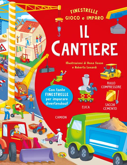 Il cantiere. Ediz. a colori - copertina