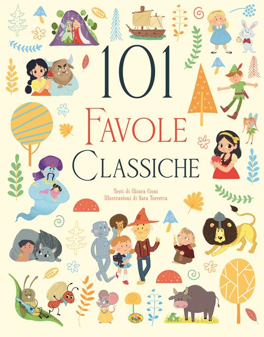 101 favole classiche. Ediz. a colori - Chiara Cioni - copertina