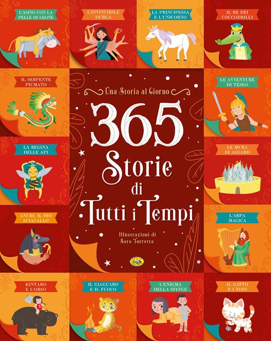 365 storie di tutti i tempi. Ediz. illustrata - copertina