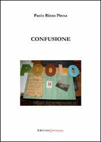 Confusione - Paolo Rizzo Pinna - copertina