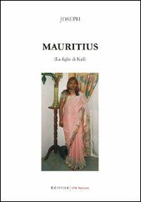Mauritius. La figlia di Kalì - Joseph - copertina