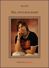 Tre anni bellissimi - Sere 94 - copertina