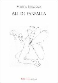 Ali di farfalla - Melina Bevacqua - copertina