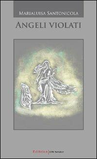 Angeli violati - Marialuisa Santonicola - copertina