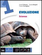 Evoluzione. Ediz. curricolare. Con espansine online. Per la Scuola media. Con e-book. Vol. 1