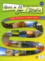 Qua e là per l'Italia. Con CD Audio