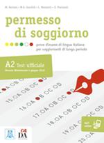 Permesso di soggiorno. Prove d'esame di lingua italiana per soggiornanti di lungo periodo