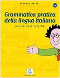 Nuova grammatica pratica della lingua italiana - Susanna Nocchi - copertina