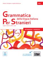Grammatica della lingua italiana per stranieri. Vol. 2