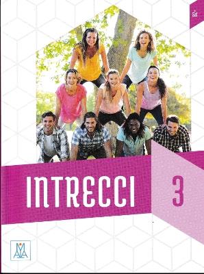 Intrecci. Livello B2+. Con CD-Audio. Con DVD video. Vol. 3 - copertina